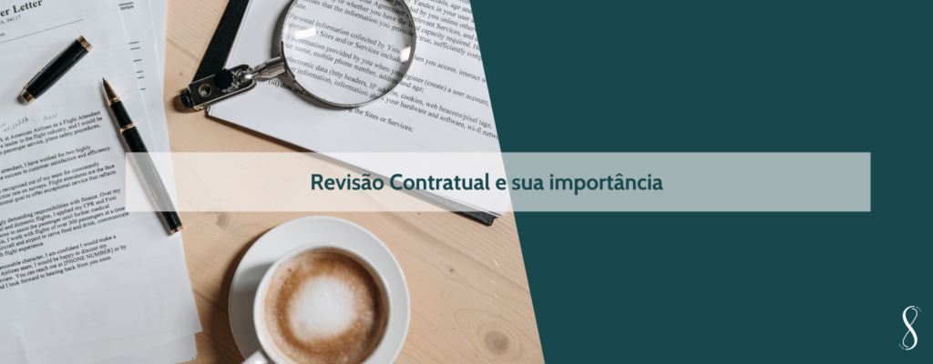 Revisão Contratual e sua importância